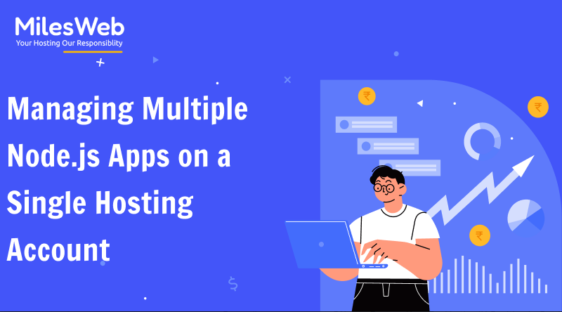 Managing Multiple Node.js Apps on a Single Hosting Account